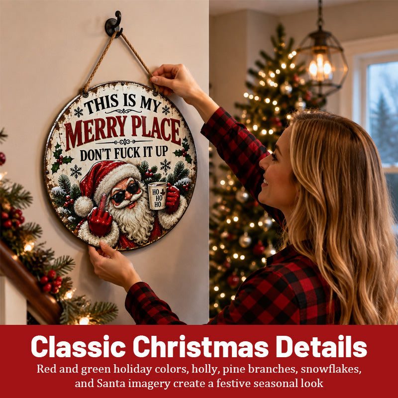 “This Is My Merry Place” Funny Christmas Door Sign